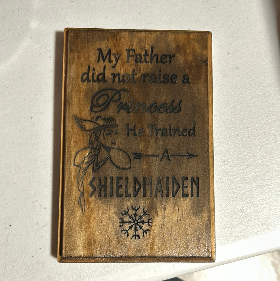 Trained a Shieldmaiden